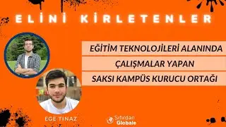 Saksı Kampüs'ün Hikayesi - Ege Tınaz - Elini Kirletenler