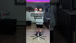 Running Man Heel Variation Tutorial