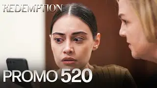 Esaret 520. Bölüm Fragmanı | Redemption Episode 520 Promo