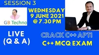 Session 3: Crack C++ aptitude / C++ MCQ Exam