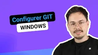 Configurer Git sur Windows