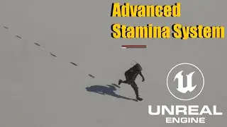 Advanced Stamina System in UE5. Downloads for Patrons