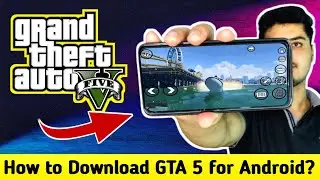 How To Download GTA 5 on Android ? | Download GTA V on Android | Harsh Sharma