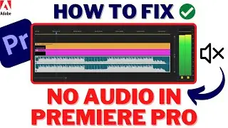 How To FIX No AUDIO In Premiere Pro | No SOUND In Premiere Pro | Premiere Pro Audio Not Working 2022