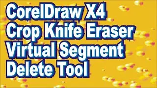 CorelDraw X4 Crop Knife Eraser Virtual Segment Delete Tool | Lunar Computer College