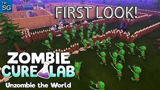 Zombie Cure Lab - Trying to Cure Zombies and not to Kill them - First Look!