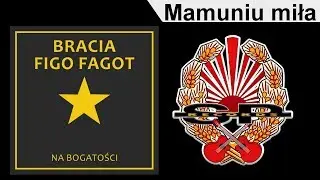 BRACIA FIGO FAGOT - Mamuniu miła [OFFICIAL AUDIO]