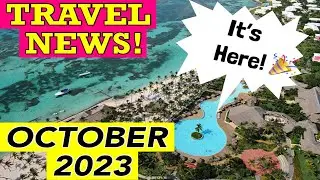 OCTOBER Resort Report: Jamaica & Cancun Entry Info, New Hilton All-Inclusive, Club Med, & MORE!