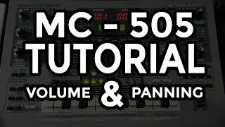 ✅ Roland MC 505 Groovebox Tutorial:  Volume and panning