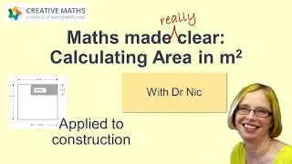 Calculating Area in square metres - Maths made really clear with Dr Nic