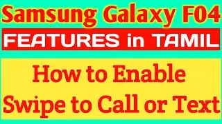 How to Enable Swipe to Call or Text in Samsung Galaxy F04 Mobile in Tamil | Swipe to Call or Text