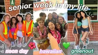 senior WEEK IN MY LIFE | dress-up spirit days @ school