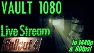 VAULT 1080 by Nvidia, a Mod for Fallout 4 in 1440p/60fps! First look, Full Walkthrough