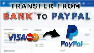 Transfer Money From Bank To Paypal