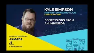 Confessions from an Impostor by Kyle Simpson | Armada JS 2022