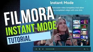 Wondershare Filmora 11 Instant Mode Tutorial