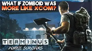 Terminus Zombie Survivors mixes Cataclysm DDA, Zomboid and XCOM Zombie Apocalypse Survival Roguelike