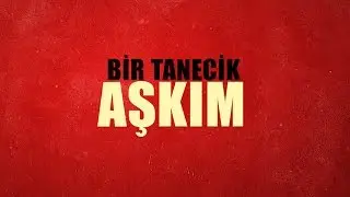 Gülçin Ergül - Bir Tanecik Aşkım (Official Lyric Video)