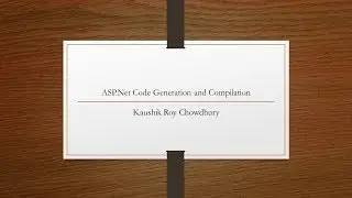 ASP Net Code Generation and Compilation