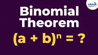 Binomial Theorem - General Formula | Dont Memorise