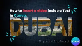 Canva Tutorial: How to Insert a Video Inside a Text in Canva.