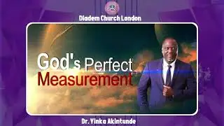 GOD'S PERFECT MEASUREMENT.