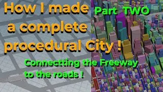 Part2: Connecting the Freeway to the roads !