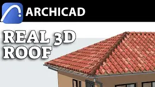 Real 3D Roof in Archicad Tutorial