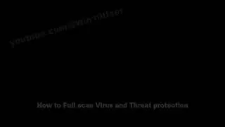 Windows 11 Home : How to Full scan Virus and Threat protection