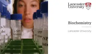 Welcome to Biochemistry at Lancaster University