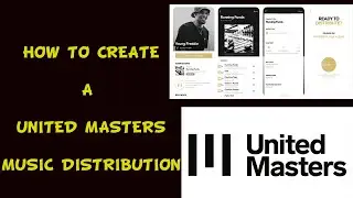 How to create a united Masters music distribution Account for Artists