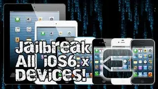 How To Jailbreak All Devices on iOS6.x!