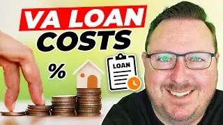 VA Loan Costs |  Understanding Costs That Come with VA loans