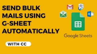 Send Bulk mails using google sheet | Gsheet |Automatically | Free | Easy Code | Step by step guide|