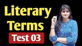 🔴Test 03 - Literary Terms and Forms  | English Literature