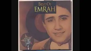 Emrah - Best Of Full Albüm