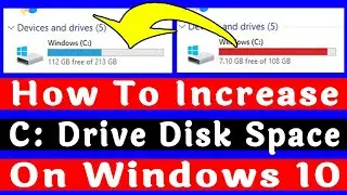 Increase [C: Drive] Disk Space In Windows 10 || Expand [C: Drive] Disk Volume?