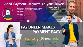 Payoneer Makes Payment Easy | Buyer Payment Request | Bank Withdrawal | Payoneer Card