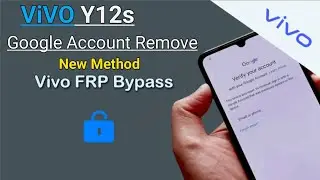 Vivo Y12s (V2026) FRP Bypass / Unlock Google Account Android 12/13 | V2026 FRP Unlock