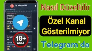 Davet Bağlantısı Olmadan Telegram Özel Kanalına Nasıl Katılınır (Yeni İşlem)