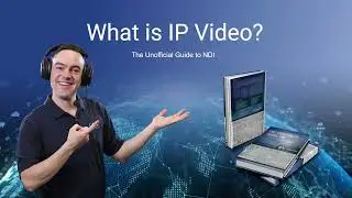 What is IP Video?