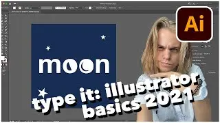 Calligrams: Illustrator Basics 2021