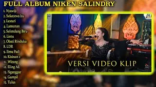 FULL NIKEN SALINDRY LESTARI KINI KU SADAR SEKOP SEKOP VIRAL VERSI VIDEO KLIP