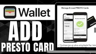 HOW TO ADD PRESTO CARD TO APPLE WALLET CANADA 2024