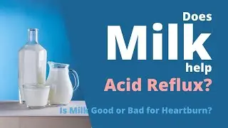 Does Milk Help Acid Reflux ? Is Milk Good or Bad for Acid Reflux?