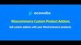 Sell Custom addons with your Woocommerce products | Woocommerce Custom Product Addons