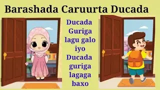 Barashada caruurta Ducada Marka la baxayo iyo marka lasogalayo Guriga (Q.3aad) 2020