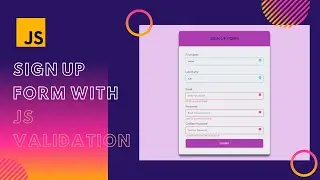 Sign Up Form With JS Validation | HTML CSS JS