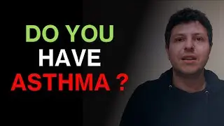 How can you tell if you are asthmatic?