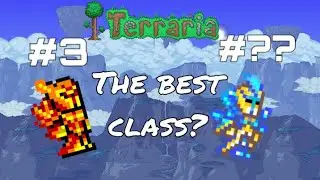 What is the BEST class in Terraria 1.4